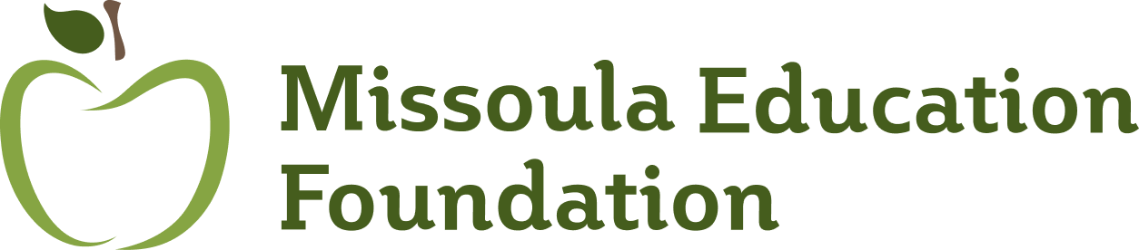 Missoula Education Foundation | Fostering Enhanced Learning